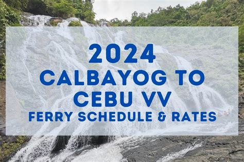 guide de voyage calbayog|Visit Calbayog: 2024 Travel Guide for Calbayog, Eastern Visayas .